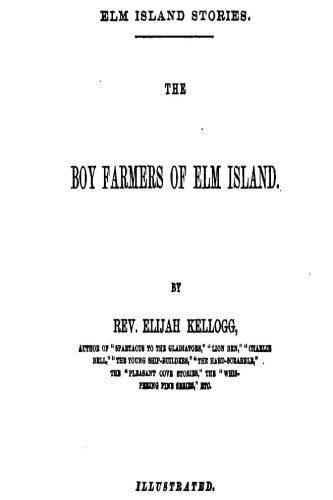 Imagen de archivo de The Boy Farmers of ELM Island a la venta por THE SAINT BOOKSTORE