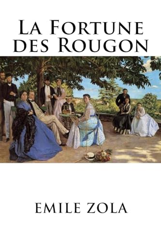 9781535030342: La Fortune des Rougon