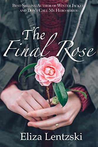Stock image for The Final Rose for sale by Revaluation Books
