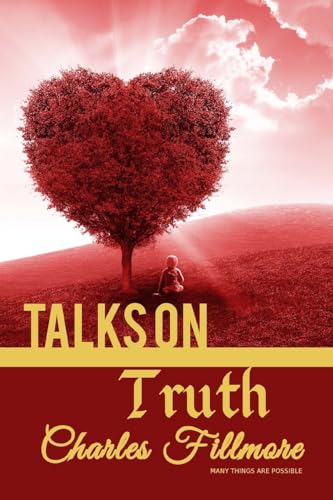 9781535040471: Talks on Truth (Winner Classics)