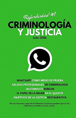 9781535053709: Criminologa y Justicia: Refurbished #1