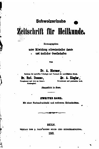 Stock image for Schweizerische Zeitschrift Fuer Heilkunde (German Edition) for sale by Lucky's Textbooks