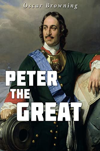 9781535054652: Peter the Great