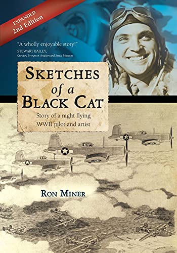Sketches of a Black Cat  Expanded Edition Story of a night flying  WWII pilot and artist