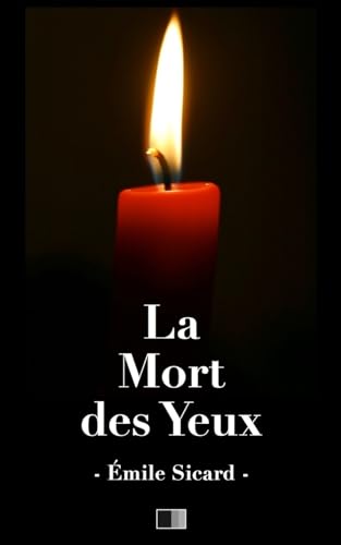 9781535066525: La mort des yeux (French Edition)