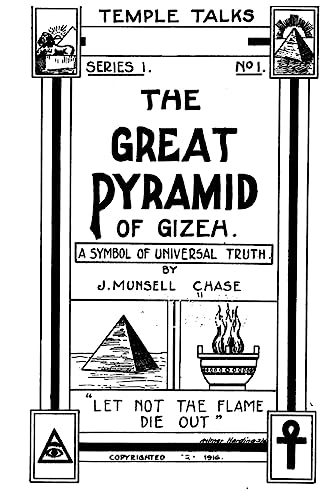 Imagen de archivo de The Great Pyramid of Gizeh, a Symbol of Universal Truth a la venta por THE SAINT BOOKSTORE