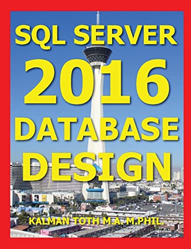 9781535069403: SQL Server 2016 Database Design