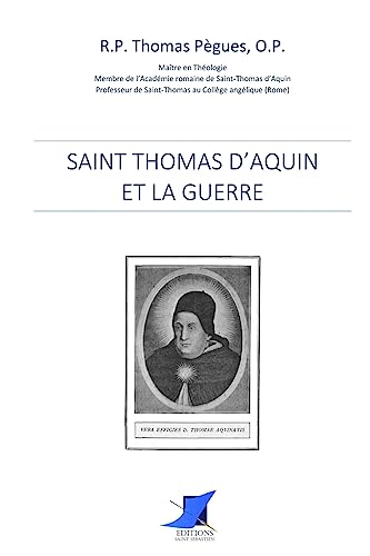 Stock image for Saint Thomas d'Aquin et la guerre (French Edition) for sale by Lucky's Textbooks