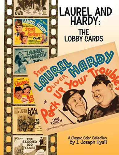 Beispielbild fr Laurel and Hardy: The Lobby Cards: A Color Collection zum Verkauf von SecondSale