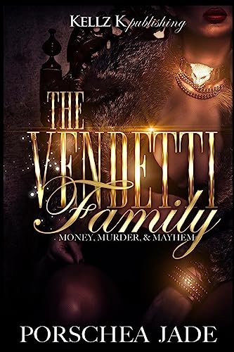 Stock image for The Vendetti Family: Money, Murder, Mayhem for sale by Better World Books