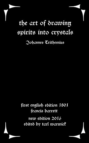 Beispielbild fr The Art of Drawing Spirits Into Crystals: The Doctrine of Spirits zum Verkauf von Save With Sam