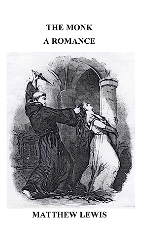 Imagen de archivo de The Monk; a romance a la venta por THE SAINT BOOKSTORE