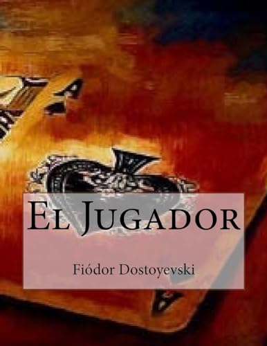 Beispielbild fr El Jugador (Spanish Edition) zum Verkauf von Lucky's Textbooks