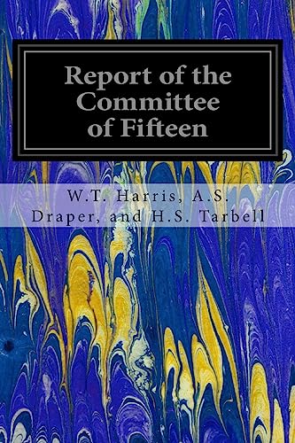 Stock image for Report of the Committee of Fifteen for sale by Lucky's Textbooks