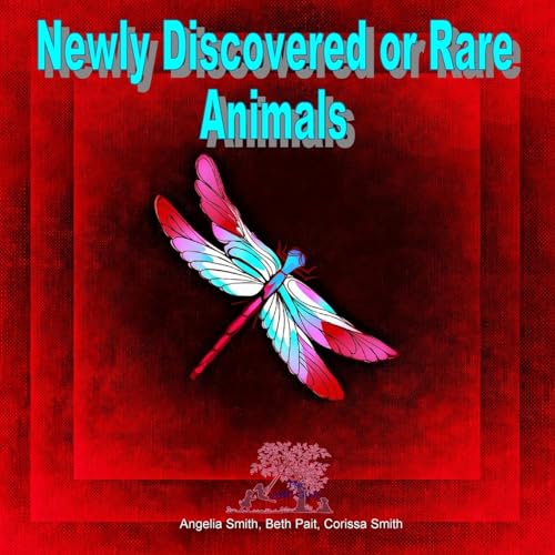 9781535087377: Newly Discovered or Rare Animals (Bright)