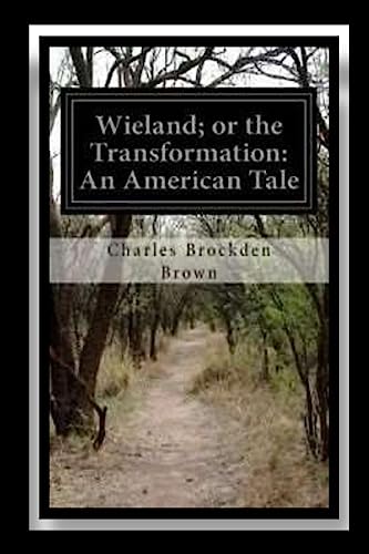 9781535089562: Wieland; or The Transformation An American Tale