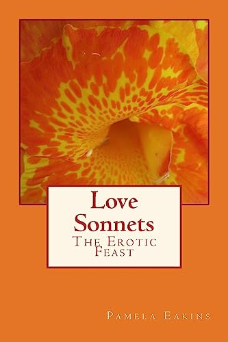 9781535092623: Love Sonnets: The Erotic Feast