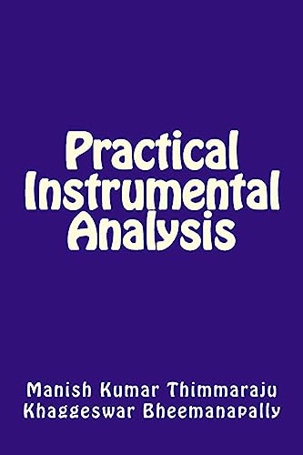 Stock image for Practical Instrumental Analysis (Paperback) for sale by CitiRetail