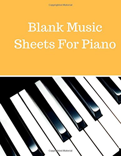 Stock image for Blank Music Sheets For Piano: Treble Clef And Bass Clef Empty 12 Staff, Manuscript Sheets Notation Paper For Composing For Musicians,Teachers, Students, Songwriting. Book Notebook Journal 100 Pages for sale by ThriftBooks-Atlanta
