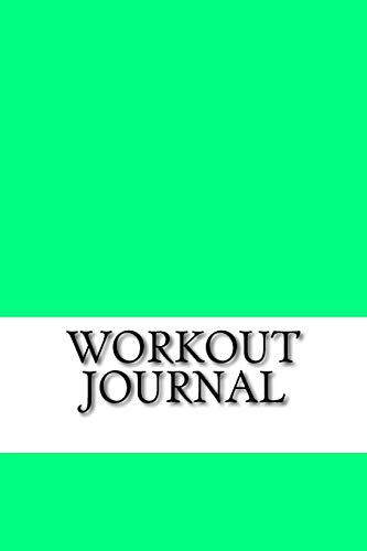 Imagen de archivo de Workout Journal: Workout Log Diary with Food & Exercise Journal: Workout Planner/Log Book To Improve Fitness Routines (Track Your Workouts With This Handy Journal) a la venta por Revaluation Books