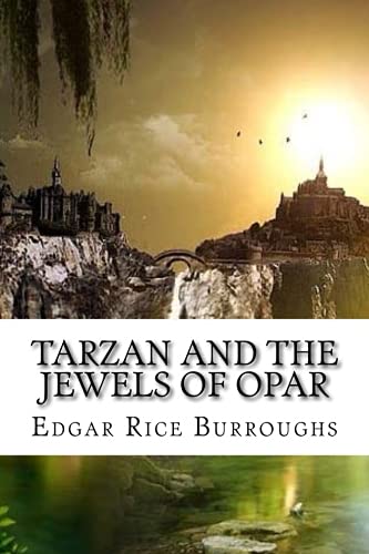 Beispielbild fr Tarzan And The Jewels Of Opar zum Verkauf von ThriftBooks-Atlanta