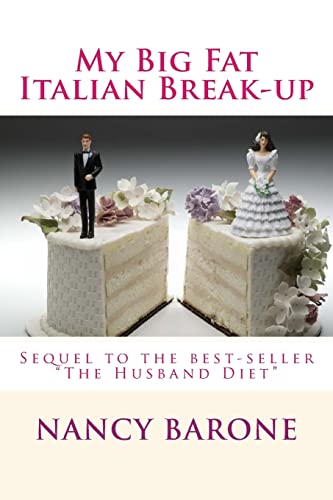 Stock image for My Big Fat Italian Break-Up: But is it really The Good Life after all? (The Amazing Erica) for sale by HPB-Ruby