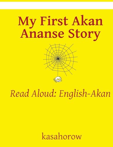 Beispielbild fr Ananse and the Pot of Wisdom: An English-Akan Read-Aloud Book: 17 zum Verkauf von WorldofBooks