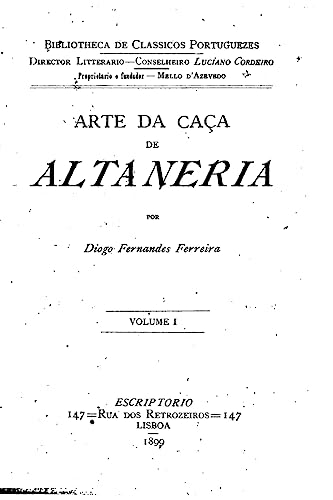 Imagen de archivo de Arte de Caca de Altaneria - Vol. I a la venta por THE SAINT BOOKSTORE