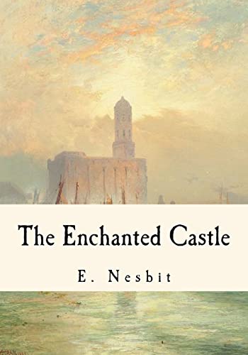 Stock image for The Enchanted Castle for sale by ThriftBooks-Dallas