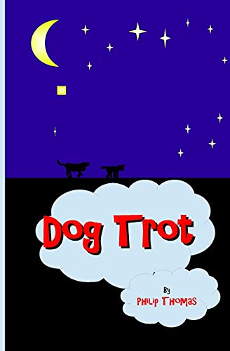 9781535139601: Dog Trot