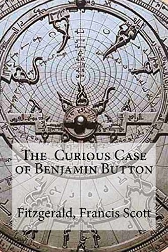 9781535141833: The Curious Case of Benjamin Button