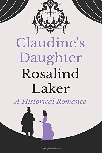 9781535150019: Claudine's Daughter