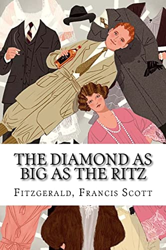 9781535150347: The Diamond as Big as the Ritz