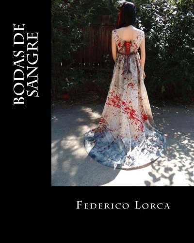 9781535151757: BODAS DE SANGRE (Spanish Edition)