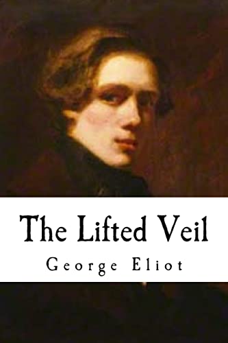 9781535156264: The Lifted Veil