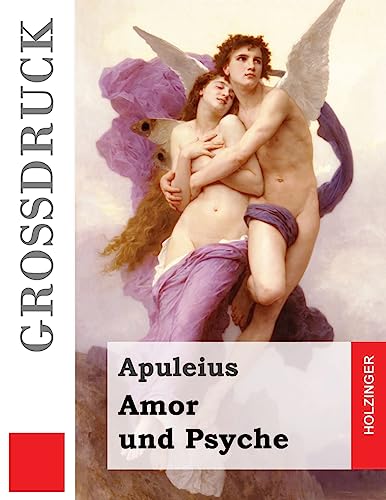 9781535157360: Amor und Psyche (Grodruck) (German Edition)