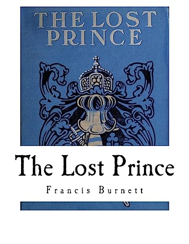 9781535157933: The Lost Prince