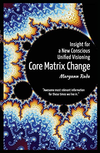 Imagen de archivo de Core Matrix Change: Insight for a New Conscious Unified Visioning a la venta por ThriftBooks-Atlanta