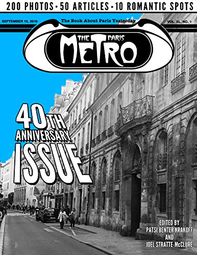 Stock image for The Paris Metro 40th Anniversary Issue: The Book About Paris Yesterday for sale by Revaluation Books