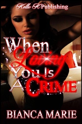 Stock image for When Loving You is a Crime for sale by THE SAINT BOOKSTORE
