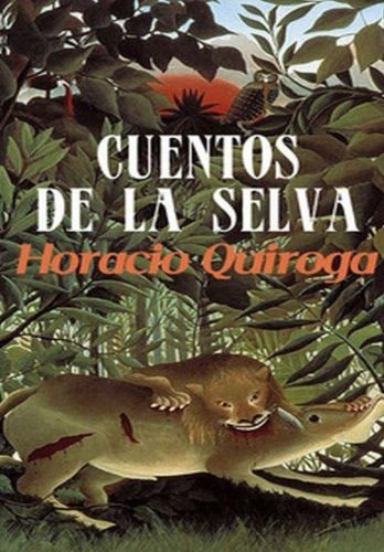 Beispielbild fr Cuentos de la Selva (Spanish Edition) zum Verkauf von Seattle Goodwill