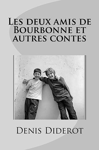 9781535179935: Les deux amis de Bourbonne et autres contes