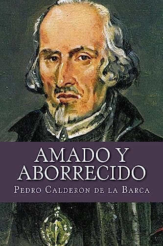 Stock image for Amado y aborrecido (Spanish Edition) [Soft Cover ] for sale by booksXpress