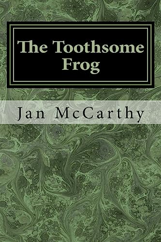 Stock image for The Toothsome Frog: A Fairytale for sale by THE SAINT BOOKSTORE