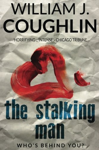 9781535183925: The Stalking Man