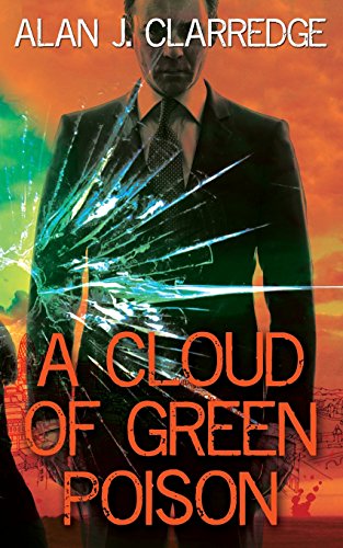 Imagen de archivo de A Cloud Of Green Poison a la venta por Revaluation Books