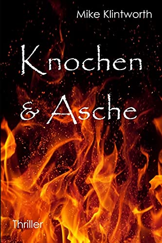 Beispielbild fr Knochen & Asche (Aptus Universum, Band 2) zum Verkauf von Buchpark