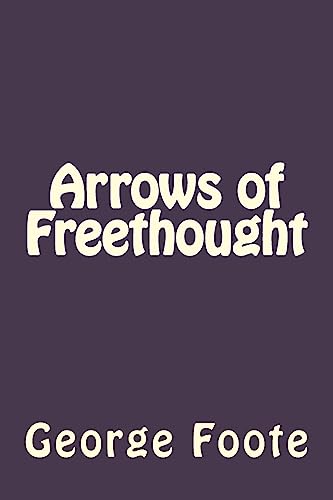 9781535193375: Arrows of Freethought
