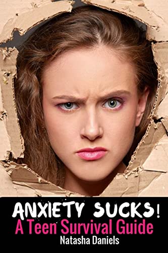 Stock image for Anxiety Sucks! A Teen Survival Guide for sale by SecondSale