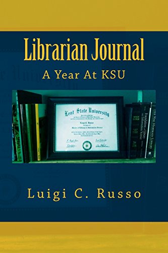 Imagen de archivo de Librarian Journal: A Year At KSU [Soft Cover ] a la venta por booksXpress